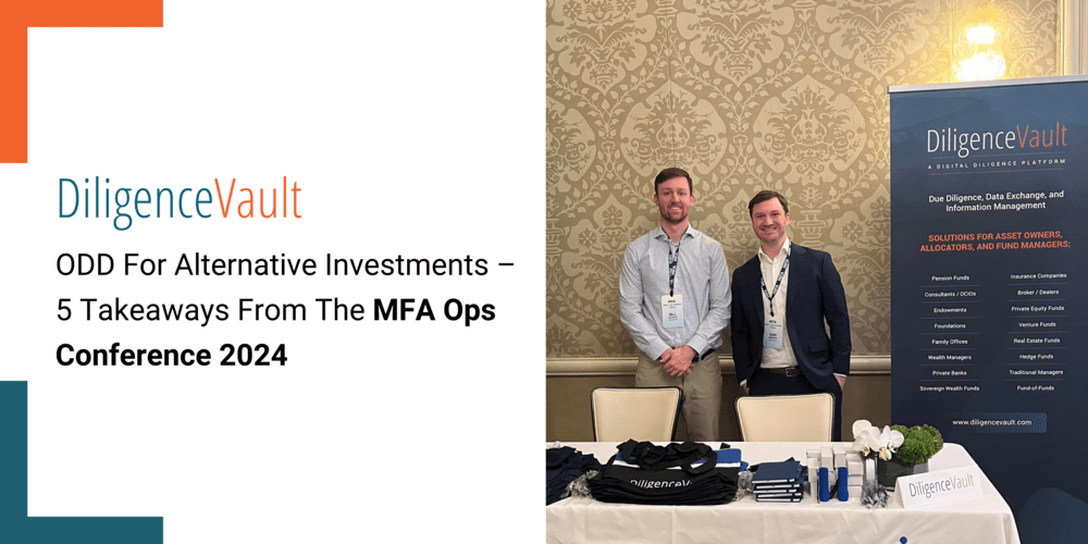 ODD For Alternative Investments – 5 Takeaways From The MFA Ops Conference 2024